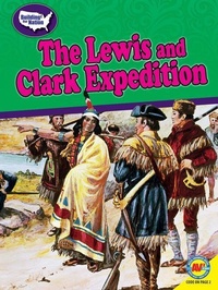 Enlarge image Cover: The Lewis and Clark Expedition - Av2