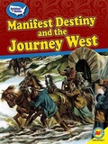 Cover: Manifest Destiny and the Journey West - Av2