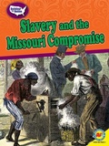 Cover: Slavery and the Missouri Compromise - Av2