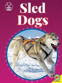 Enlarge image Cover: Sled Dogs - Av2