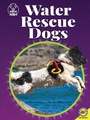 Cover: Water Rescue Dogs - Av2