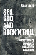 Cover: Sex, God, and Rock 'n' Roll - Fortress Press,U.S.