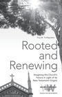 Cover: Rooted and Renewing - Fortress Press,U.S.