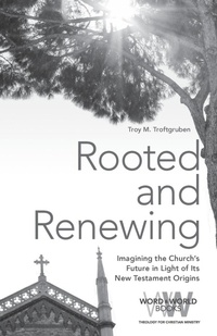 Enlarge image Cover: Rooted and Renewing - Fortress Press,U.S.