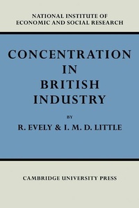 Enlarge image Cover: Concentration in British Industry - Cambridge University Press
