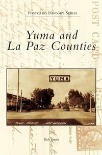 Bild: Yuma and La Paz Counties - Arcadia Publishing Library Editions
