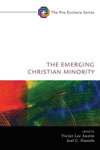 Enlarge image Cover: The Emerging Christian Minority - Wipf & Stock Publishers
