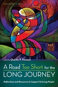 Cover: A Road Too Short for the Long Journey - Wipf & Stock Publishers