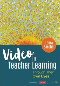 Enlarge image Cover: Video in Teacher Learning - Corwin Press Inc