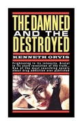 Cover: Damned and the Destroyed - Vehicule Press