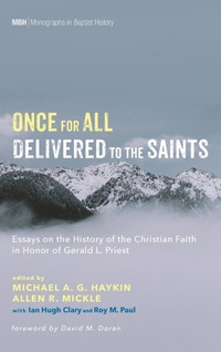 Enlarge image Cover: Once for All Delivered to the Saints - Wipf & Stock Publishers