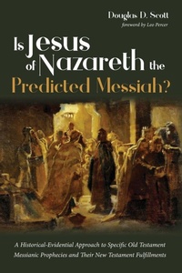 Enlarge image Cover: Is Jesus of Nazareth the Predicted Messiah? - Wipf & Stock Publishers
