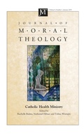 Cover: Journal of Moral Theology, Volume 8, Number 1 - Pickwick Publications