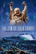 Cover: The Zen of Solo Travel - Bookbaby