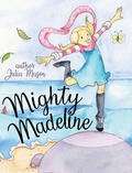 Cover: Mighty Madeline - Southern Yellow Pine (Syp) Publishing LLC