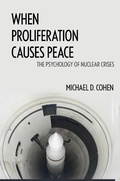 Cover: When Proliferation Causes Peace - Georgetown University Press