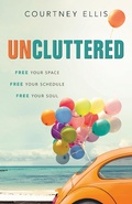 Cover: Uncluttered - Rose Publishing