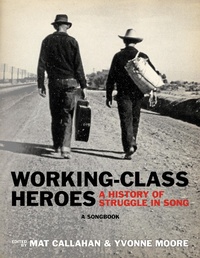 Enlarge image Cover: Working-Class Heroes - PM Press