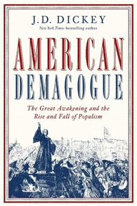 Enlarge image Cover: American Demagogue - Pegasus Books