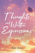 Cover: Thoughts and Written Expressions - Page Publishing Inc.