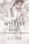Cover: The Mystery of the Bones Volume 4 - Dreamspinner Press