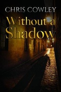 Cover: Without a Shadow - Austin Macauley Publishers