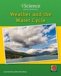 Cover: Weather and the Water Cycle - Norwood House Press