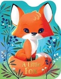 Cover: A Little Fox - Cottage Door Press