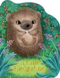 Cover: A Little Hedgehog - Cottage Door Press