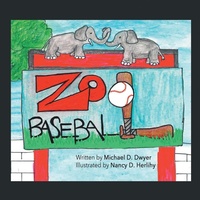 Enlarge image Cover: Zoo Baseball - AUTHORHOUSE