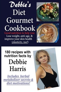Abbildung von: Debbie's Diet Gourmet Cookbook - Mountainview Ranch LLC