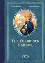 Cover: Forbidden Harbor - NBM Publishing Company