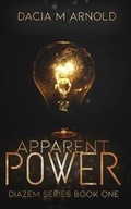 Cover: Apparent Power - Dacia M Arnold