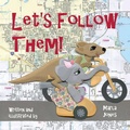 Cover: Let's Follow Them! - Doodle and Peck Publishing