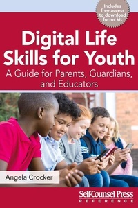 Abbildung von: Digital Life Skills for Youth - Self-Counsel Press