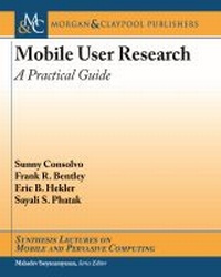 Enlarge image Cover: Mobile User Research - Morgan & Claypool Publishers