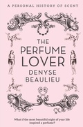 Cover: The Perfume Lover - William Collins