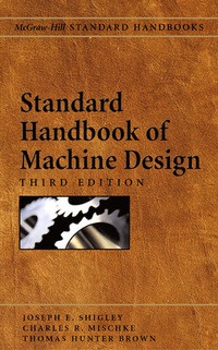 Enlarge image Cover: Standard Handbook of Machine Design - McGraw-Hill Professional