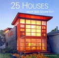 Cover: 25 Houses Under 3000 Square Feet - Harper Design