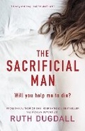 Cover: The Sacrificial Man - Legend Press Ltd
