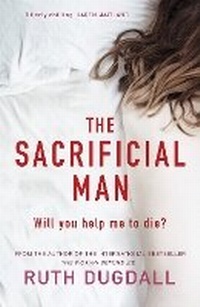 Enlarge image Cover: The Sacrificial Man - Legend Press Ltd