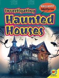 Enlarge image Cover: Investigating Haunted Houses - Av2