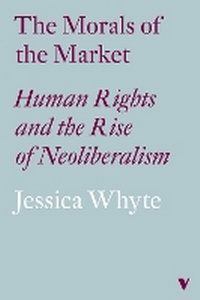 Enlarge image Cover: The Morals of the Market - Verso Books