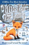 Cover: Willow Tree Wood Book 1 - Little Fox and the Fairy - Willow Tree Books