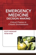 Cover: Emergency Medicine Decision Making: Critical Issues in Chaotic Environments - McGraw-Hill Medical