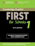 Cover: Cambridge English First for Schools 1 Student's Book with Answers - Cambridge University Press
