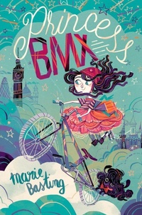 Enlarge image Cover: Princess BMX - Chicken House Ltd