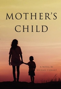 Abbildung von: Mother's Child - Incorgnito Publishing Press
