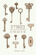Cover: Stories in the Key of Me - Regal House Publishing