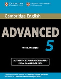 Enlarge image Cover: Cambridge English Advanced 5 Student's Book with Answers - Cambridge University Press